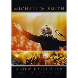 DVD Michael W. Smith - A New Hallelujah